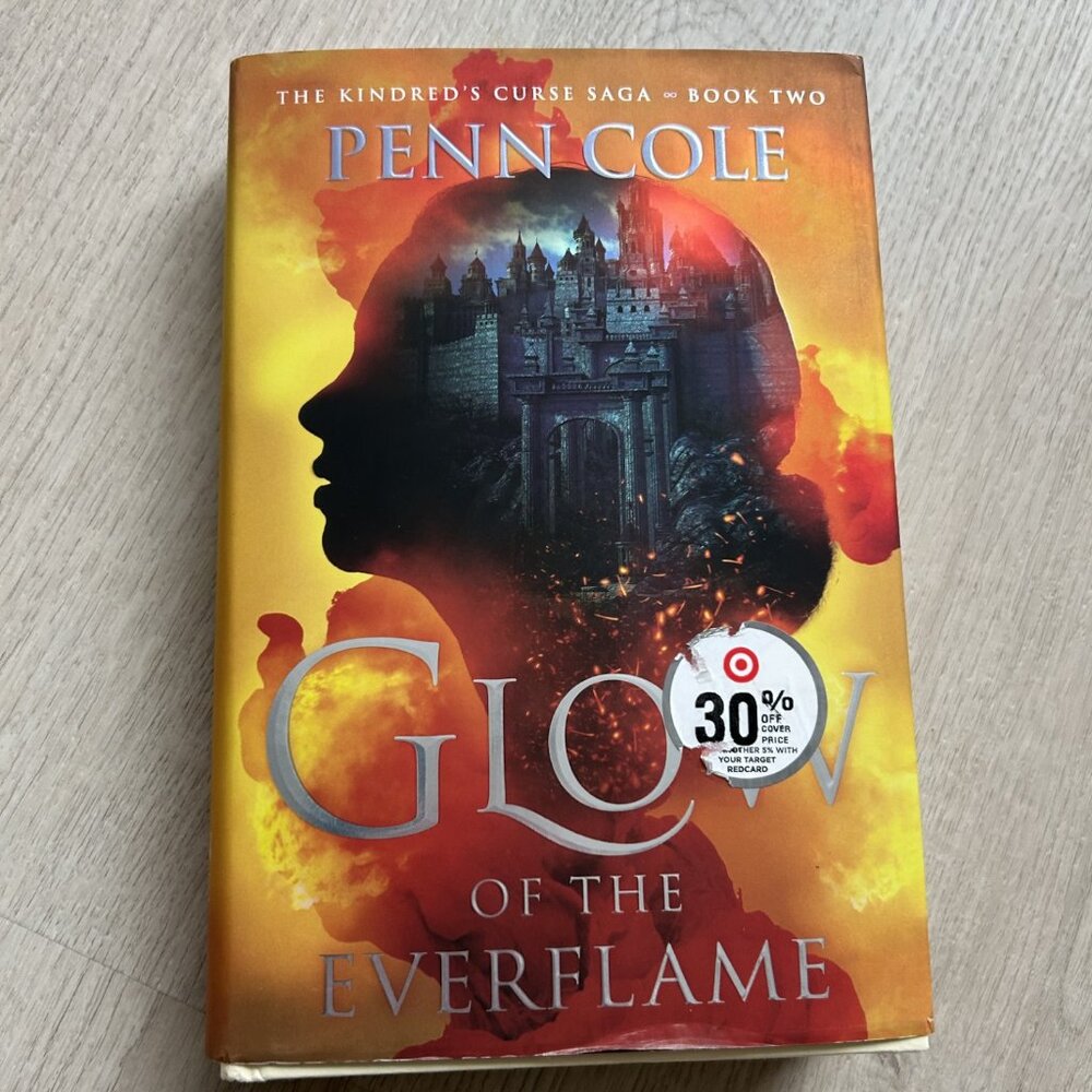 Glow of the Everflame- Penn Cole, hardcover